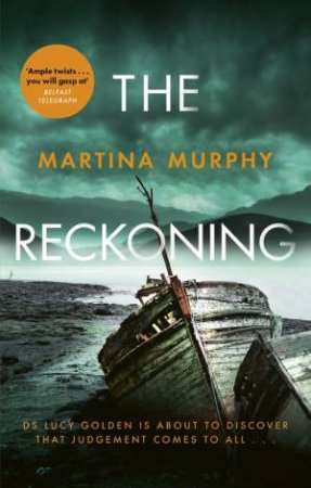 The Reckoning by Martina Murphy