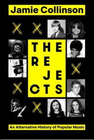 The Rejects by Jamie Collinson