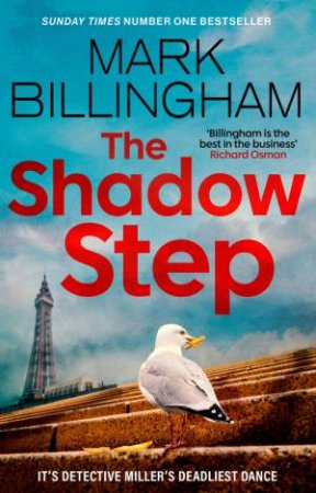 The Shadow Step by Mark Billingham
