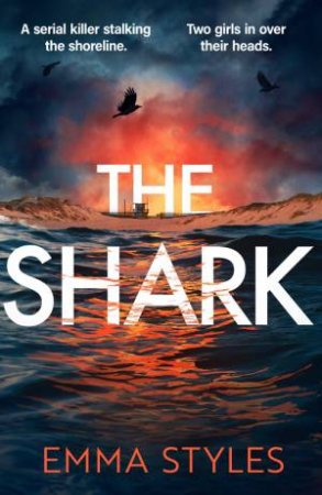 The Shark by Emma Styles