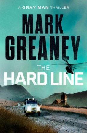 The Hard Line by Mark Greaney
