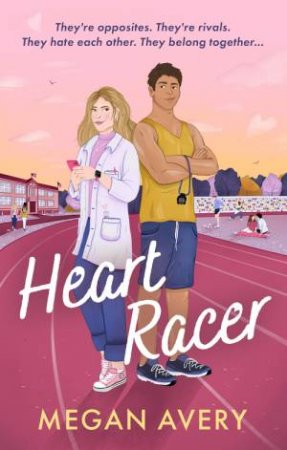 Heart Racer by Megan Avery