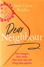 Dear Neighbour