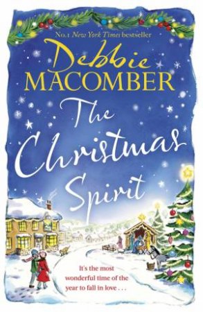 The Christmas Spirit by Debbie Macomber - 9781408726532