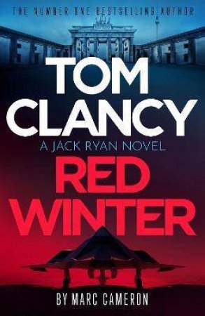 Tom Clancy's Red Winter by Marc Cameron