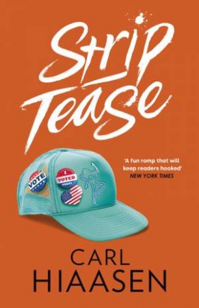 Strip Tease by Carl Hiaasen