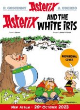 Asterix Asterix And The White Iris