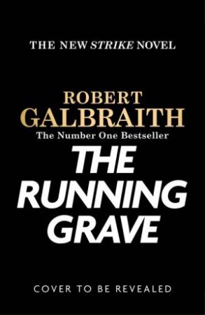 The Running Grave by Robert Galbraith