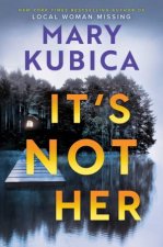 Its Not Her