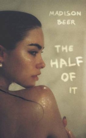 The Half of It by Madison Beer