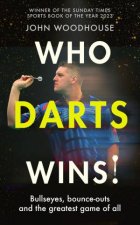 Who Darts Wins
