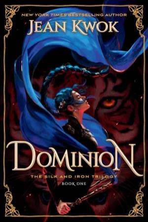 Dominion by Jean Kwok