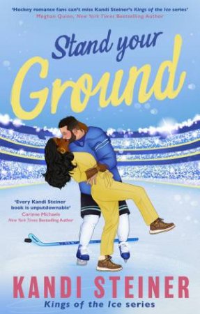 Stand Your Ground by Kandi Steiner
