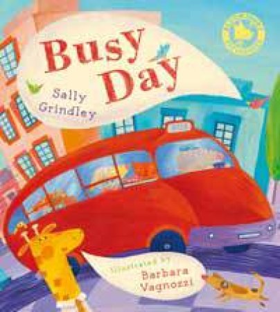 Busy Day by Sally Grindley & Barbara Vagnozzi