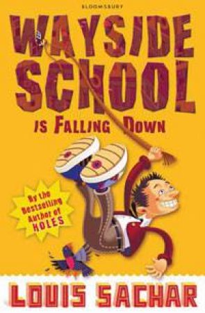 Wayside School is Falling Down by Louis Sachar