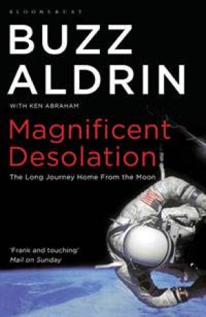 Magnificent Desolation by Buzz Aldrin