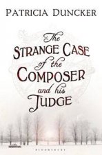 Strange Case of the Composer and His Judge