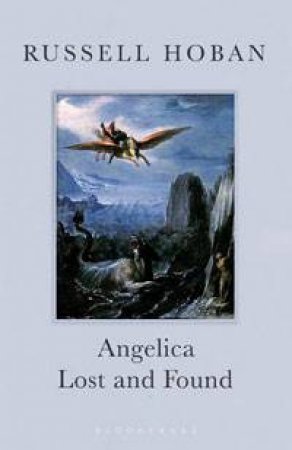 Angelica Lost and Found by Russell Hoban