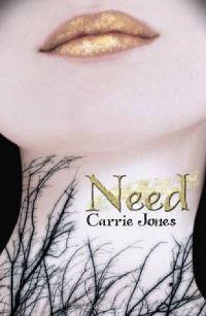 Need by Carrie Jones