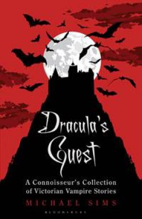 Dracula's Guest by Michael Sims