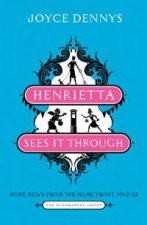 Henrietta Sees It Through