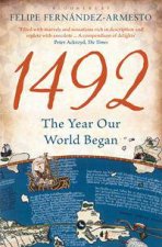 1492 The Year Our World Began