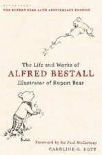 Rupert Bear The Life and Works of Alfred Bestall