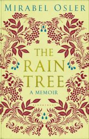 Rain Tree by Mirabel Osler