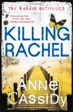 Killing Rachel by Anne Cassidy