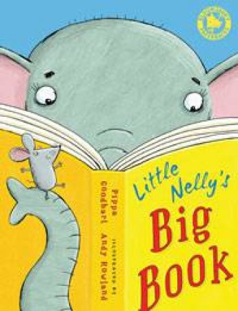 Little Nelly's Big Book by Pippa Goodhart & Andy Rowland