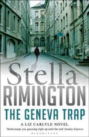 The Geneva Trap by Stella Rimington