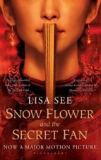 Snow Flower and the Secret Fan film tiein edition
