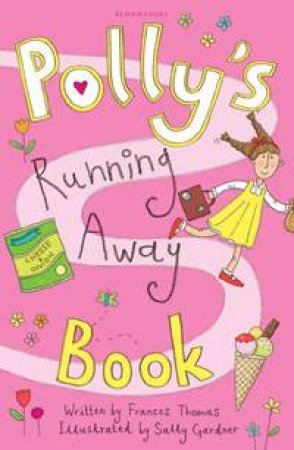 Polly's Running Away Book by Frances Thomas