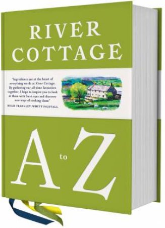 The River Cottage A To Z by Hugh Fearnley-Whittingstall