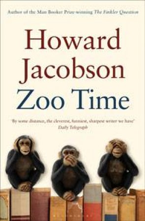 Zoo Time by Howard Jacobson