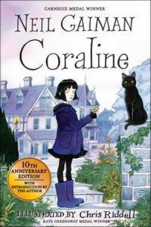 Coraline (10th Anniversary Edition) by Neil Gaiman