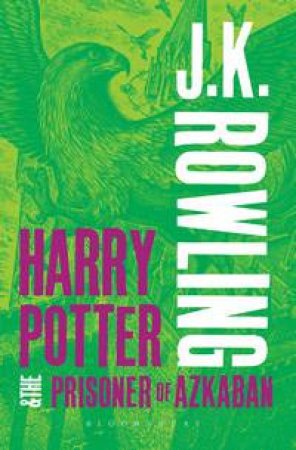 Harry Potter and the Prisoner of Azkaban Adult by J K Rowling