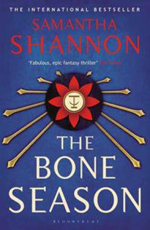 The Bone Season by Samantha Shannon