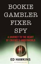 Bookie Gambler Fixer Spy