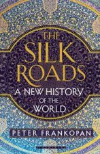 The Silk Roads