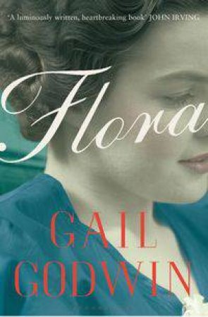Flora by Gail Godwin