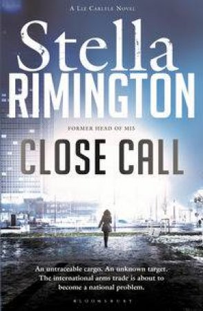 Close Call by Stella Rimington