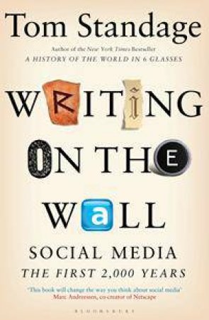 Writing on the Wall by Tom Standage