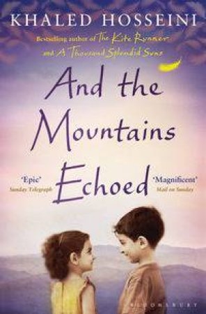 And the Mountains Echoed by Khaled Hosseini