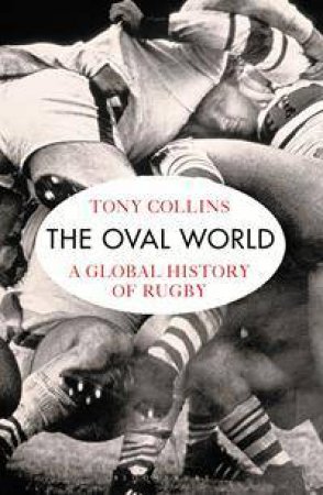The Oval World by Tony Collins