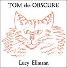 Tom the Obscure