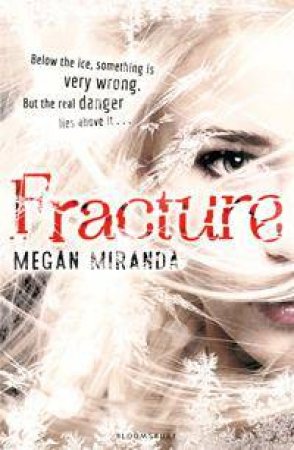 Fracture by Megan Miranda