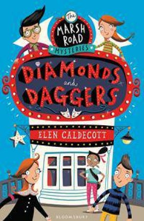 Diamonds And Daggers by Elen Caldecott