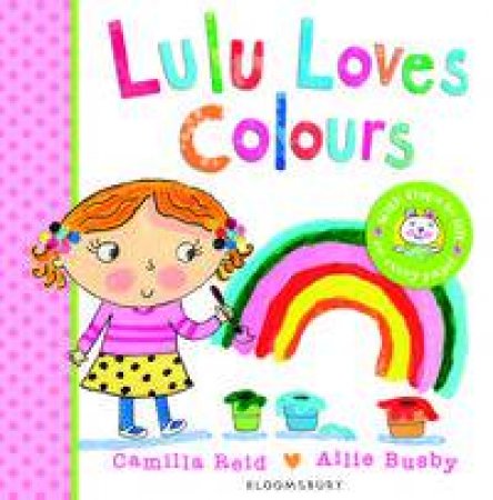 Lulu Loves Colours by Camilla Reid