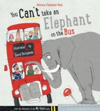 You Cant Take An Elephant On the Bus